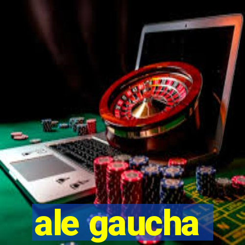 ale gaucha